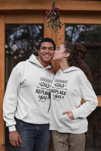 Nobody Could Ever Replace You Couple Hoodie-FunkyTeesClub - Funky Tees Club