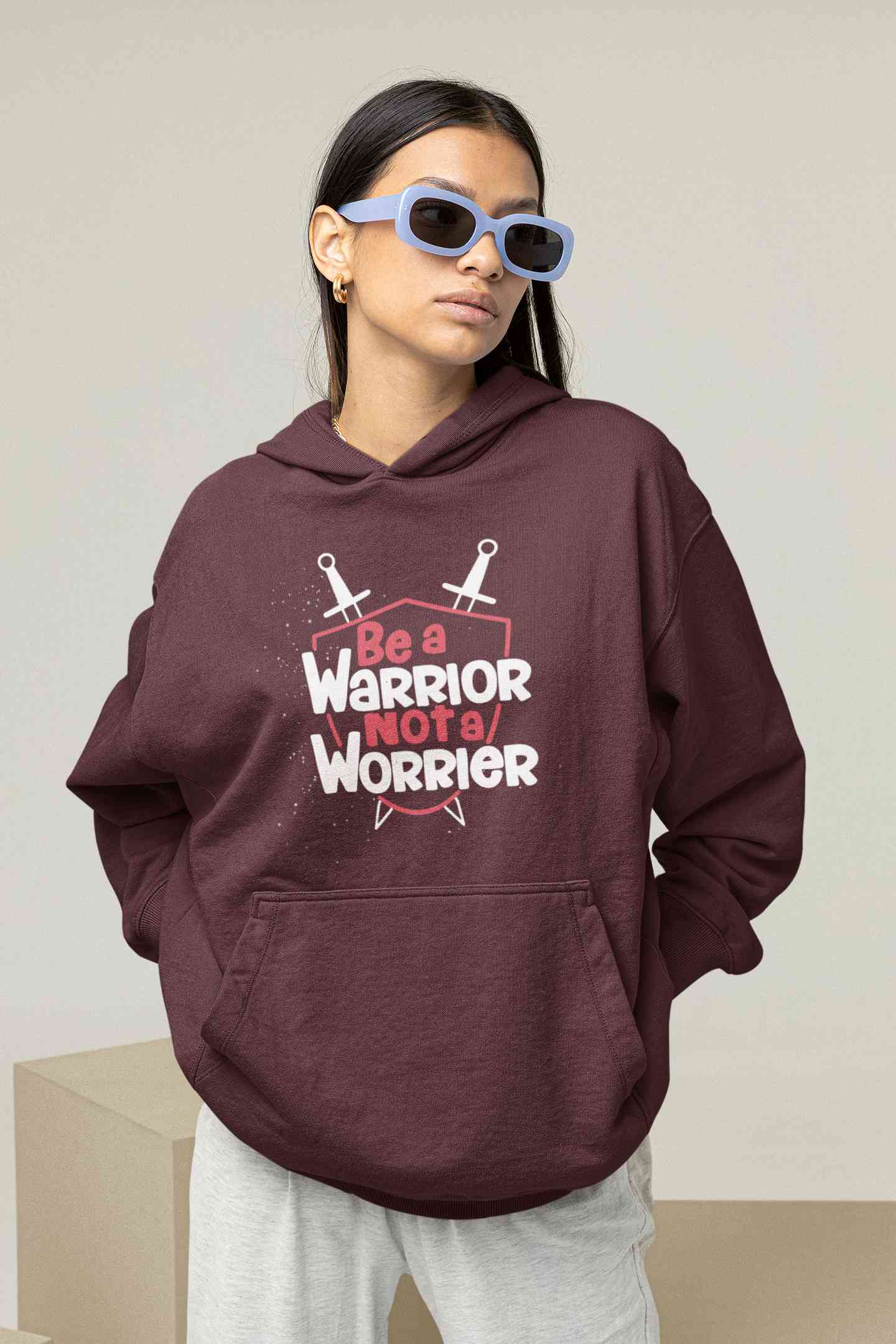 Be A Warrior Not A Worrier Typography Hoodies for Women-FunkyTeesClub