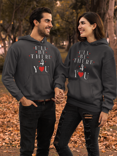 I Will Be There For U Couple Hoodie-FunkyTeesClub