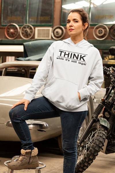 Think While Its Still Legal Anti Government Hoodies for Women-FunkyTeesClub