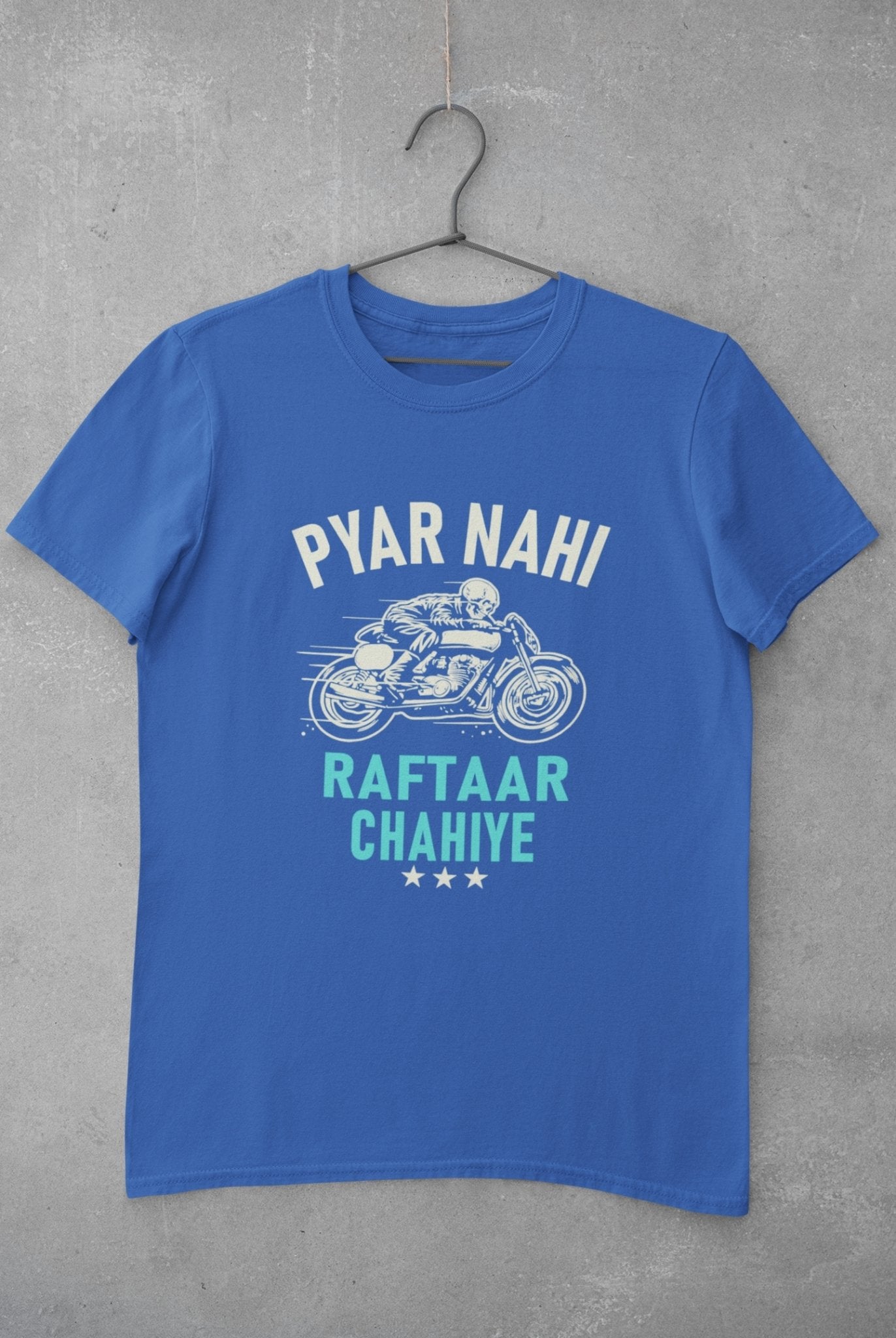 Pyaar Nahi Raftaar Chahiye Biker Mens Half Sleeves T-shirt- FunkyTeesClub - Funky Tees Club