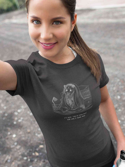 One Of Those Days Funny Women Half Sleeves T-shirt- FunkyTeesClub