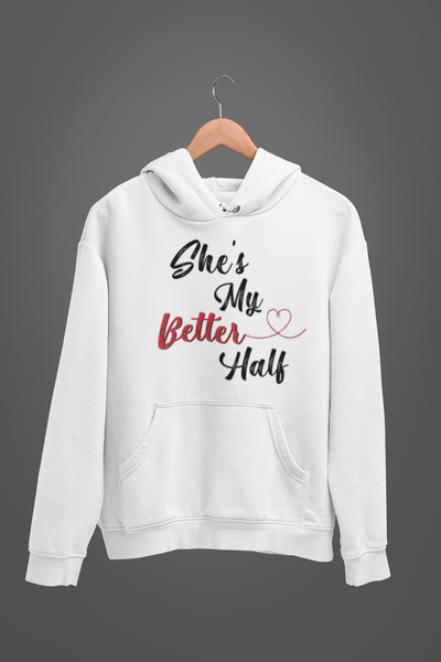 He Is My Better Half Couple Hoodie-FunkyTeesClub