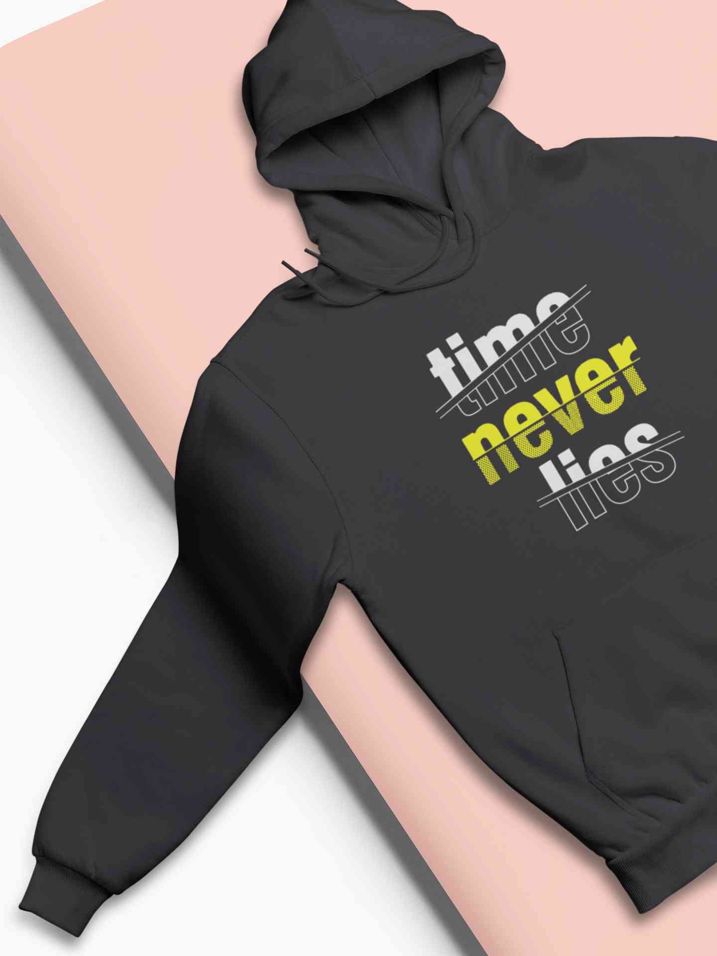 Time Never Lies Typography Hoodies for Women-FunkyTeesClub