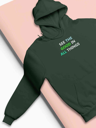 See The Good In All Things Hoodies for Women-FunkyTeesClub