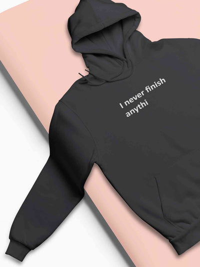 Never Finish Hoodies for Women-FunkyTeesClub