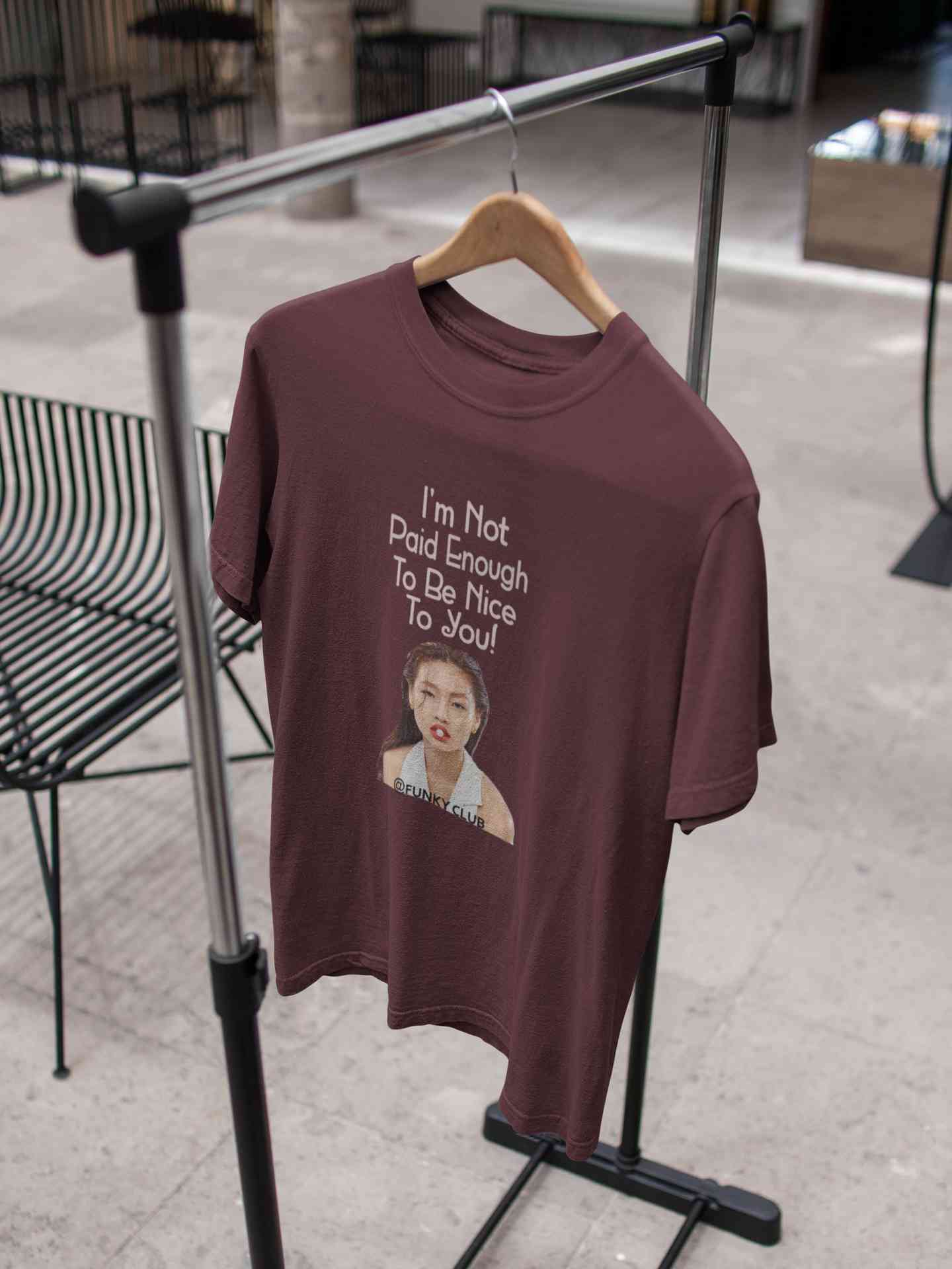I Am Not Paid Enough To Be Nice To You Women Half Sleeves T-shirt- FunkyTeesClub