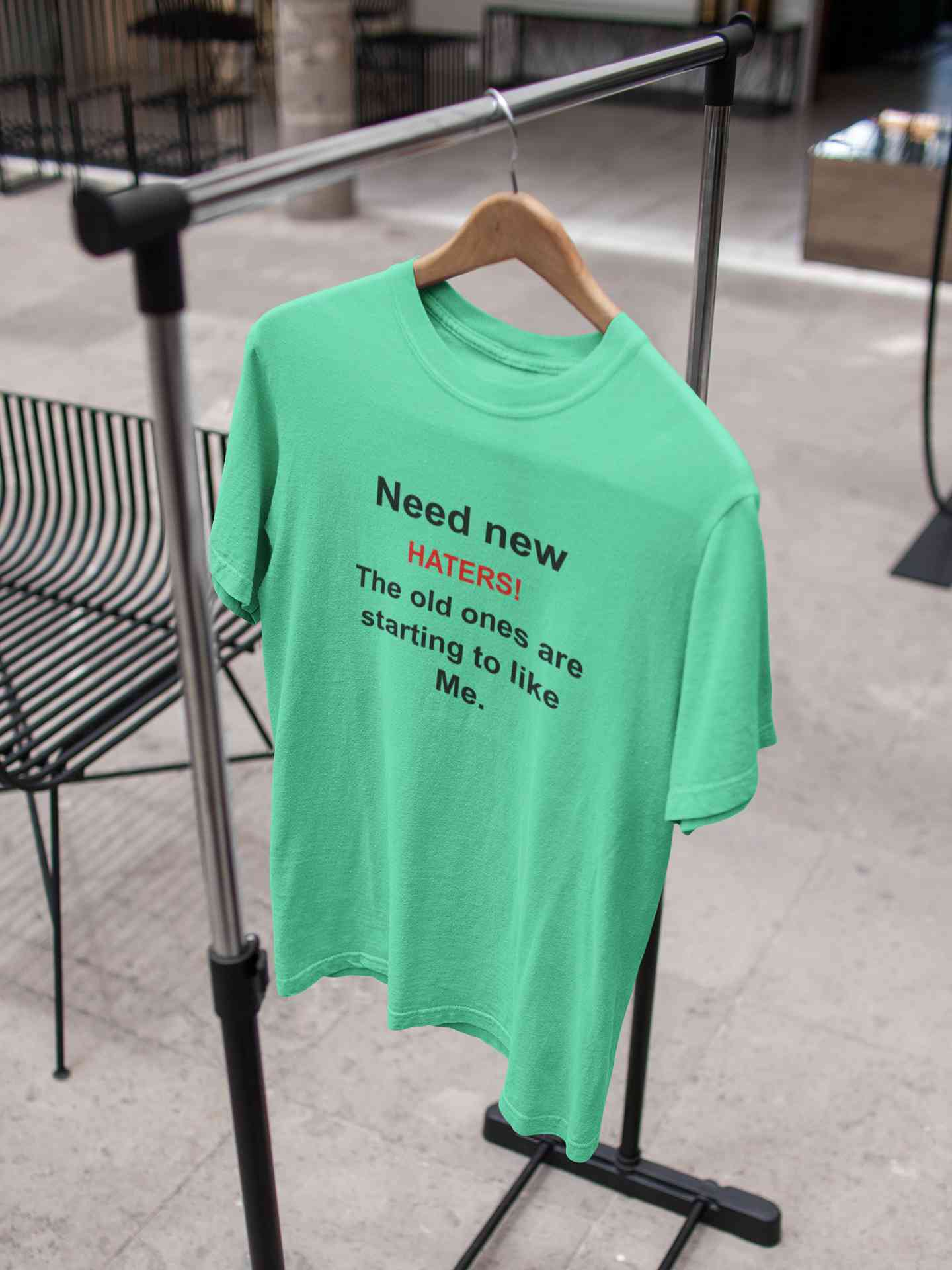Need New Haters The Old Ones Are Starting To Like Me Typography Mens Half Sleeves T-shirt- FunkyTeesClub
