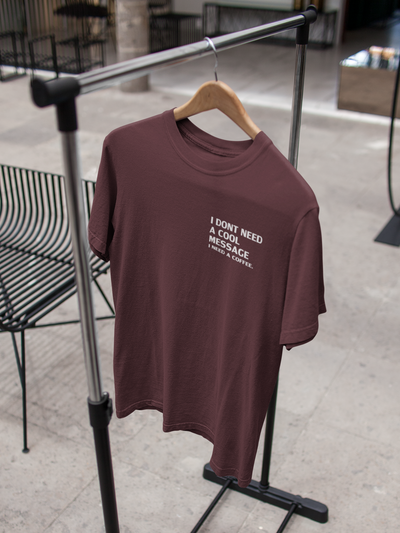 I Dont Need A Cool Message I Need A Coffee Aima Baig Celebrity T-shirt- FunkyTeesClub