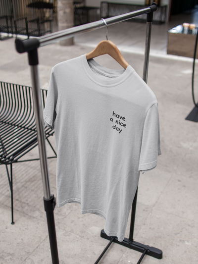 Have A Nice Day Quotes Mens Half Sleeves T-shirt- FunkyTeesClub