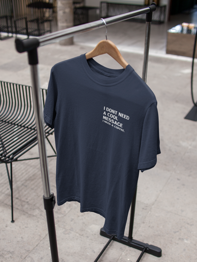 I Dont Need A Cool Message I Need A Coffee Aima Baig Celebrity T-shirt- FunkyTeesClub
