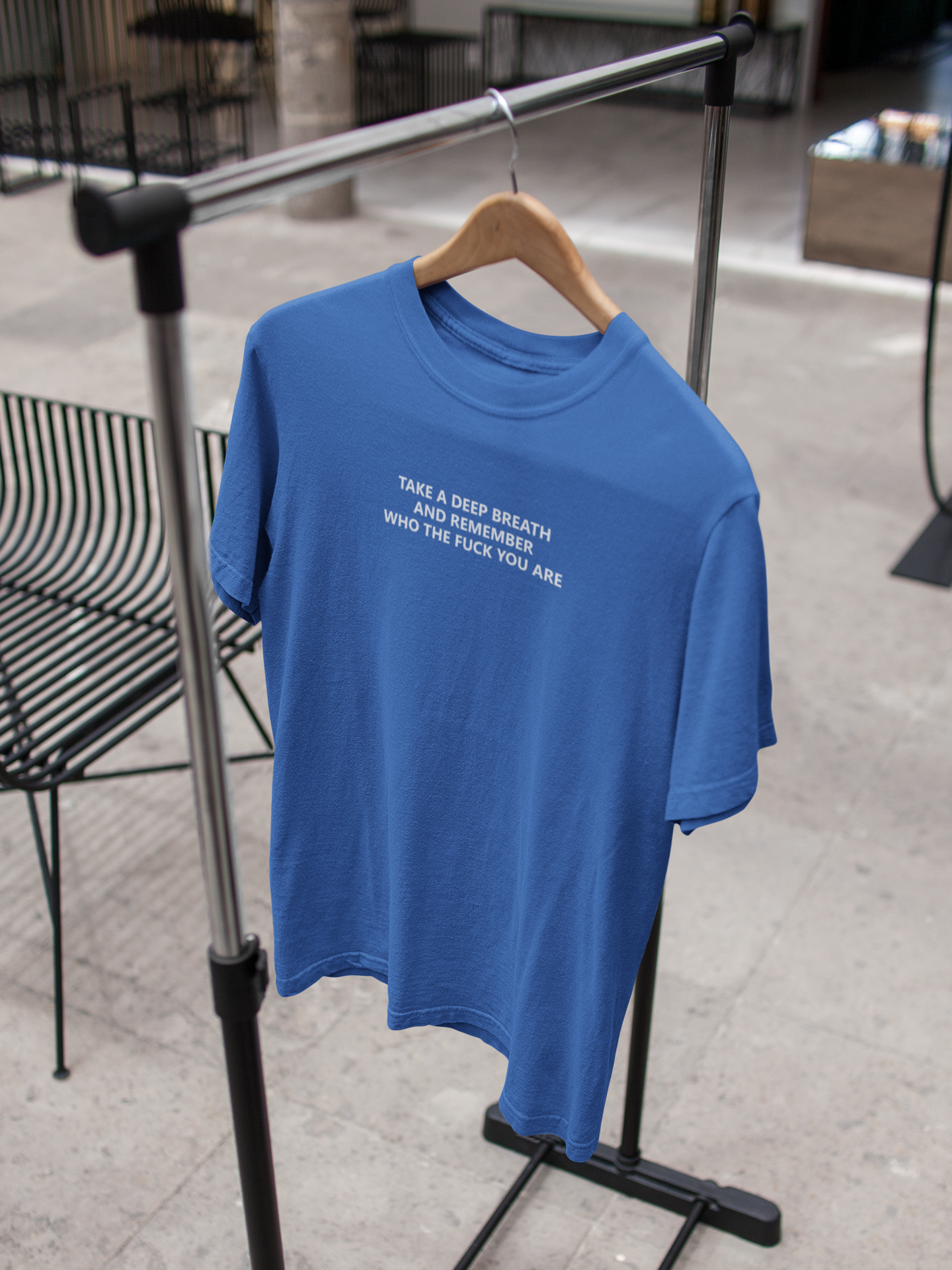 Take A Deep Breath And Remember Who The Fuck You Are Mens Half Sleeves T-shirt- FunkyTeesClub