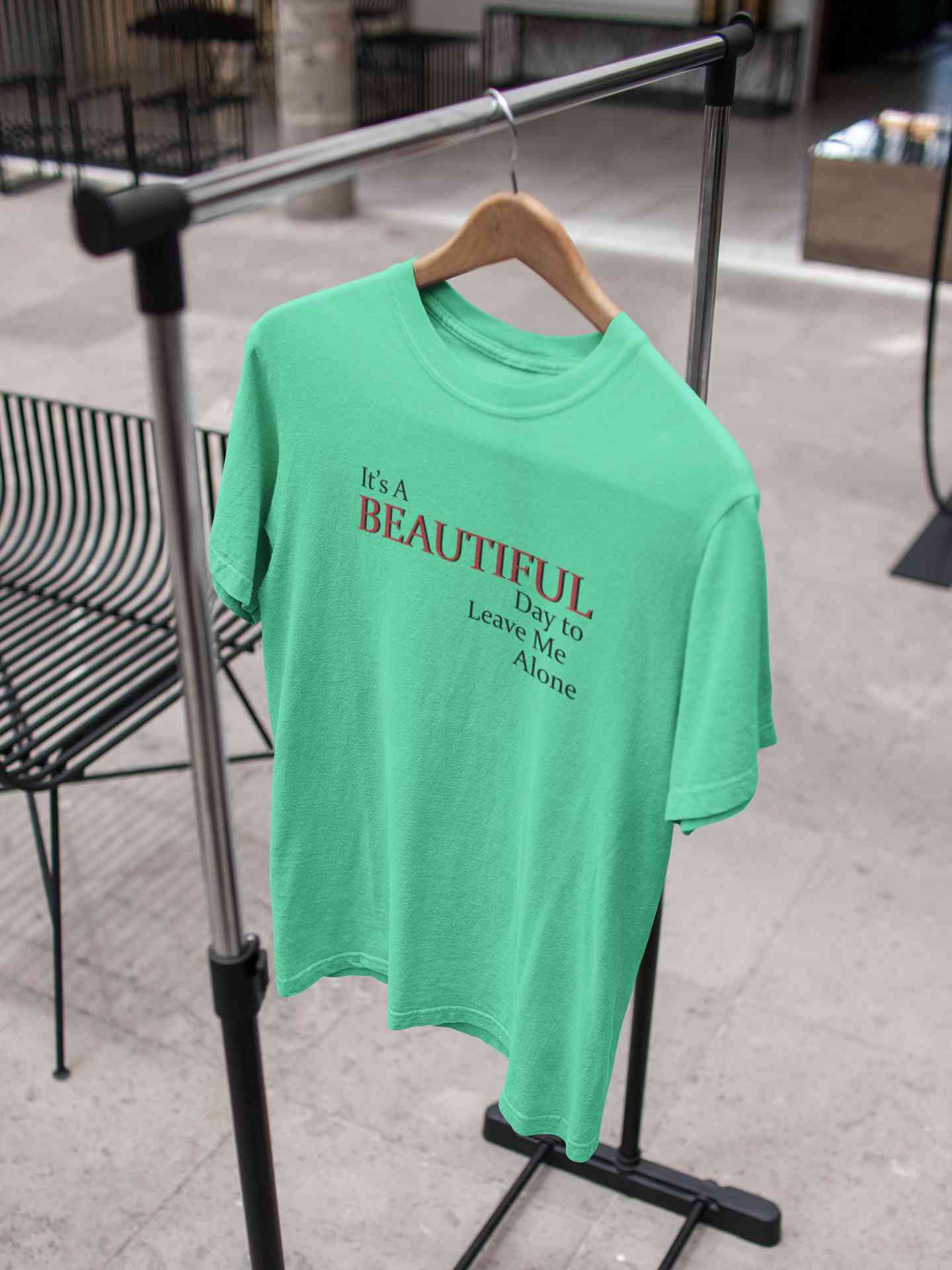 It Is A Beautiful Day To Leave Me Alone Mens Half Sleeves T-shirt- FunkyTeesClub