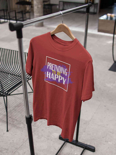 Pretending To Be Happy Women Half Sleeves T-shirt- FunkyTeesClub