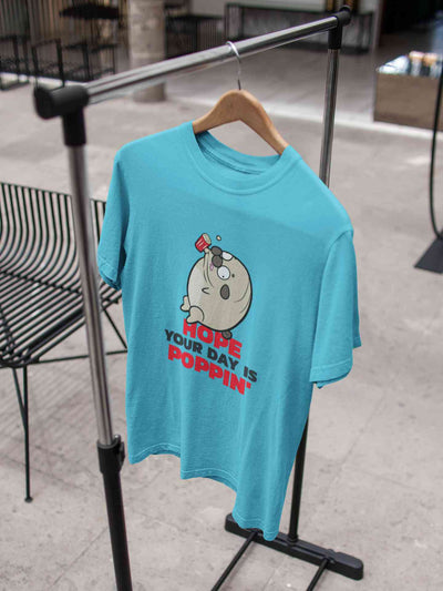 Hope Your Day Is Popin Funny Mens Half Sleeves T-shirt- FunkyTeesClub
