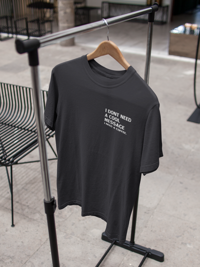 I Dont Need A Cool Message I Need A Coffee Aima Baig Celebrity T-shirt- FunkyTeesClub