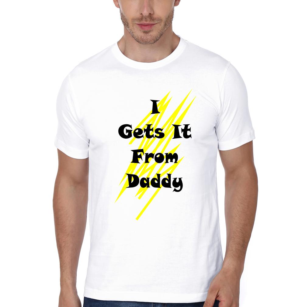 He Gets It From me I Get It From Daddy Father and Son Matching T-Shirt- FunkyTeesClub