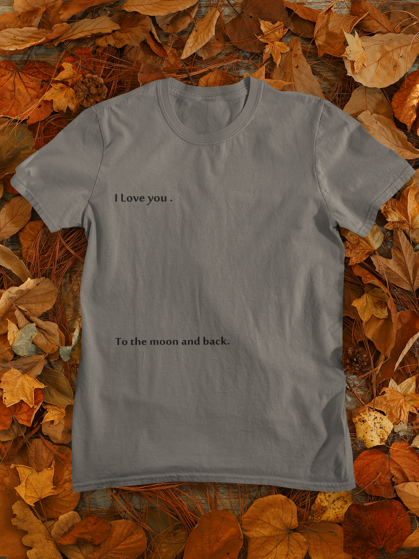 I Love You To The Moon And Back Mens Half Sleeves T-shirt- FunkyTeesClub