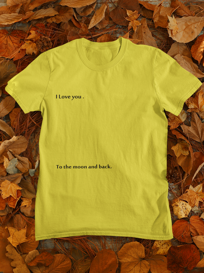 I Love You To The Moon And Back Mens Half Sleeves T-shirt- FunkyTeesClub