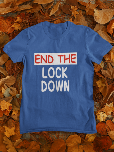 Anti Lockdown End The Lockdown Anti Government Women Half Sleeves T-shirt- FunkyTeesClub