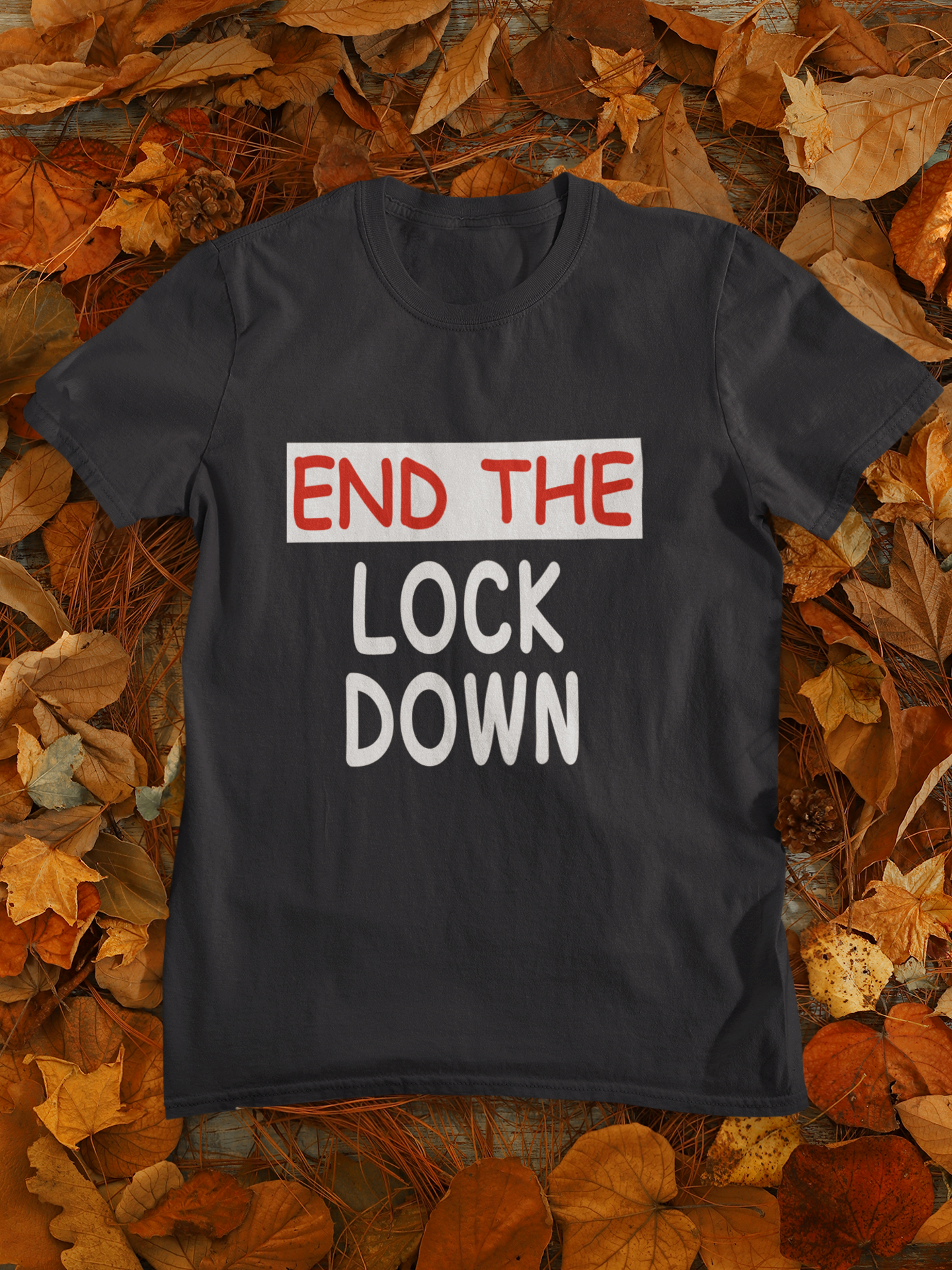 Anti Lockdown End The Lockdown Anti Government Mens Half Sleeves T-shirt- FunkyTeesClub