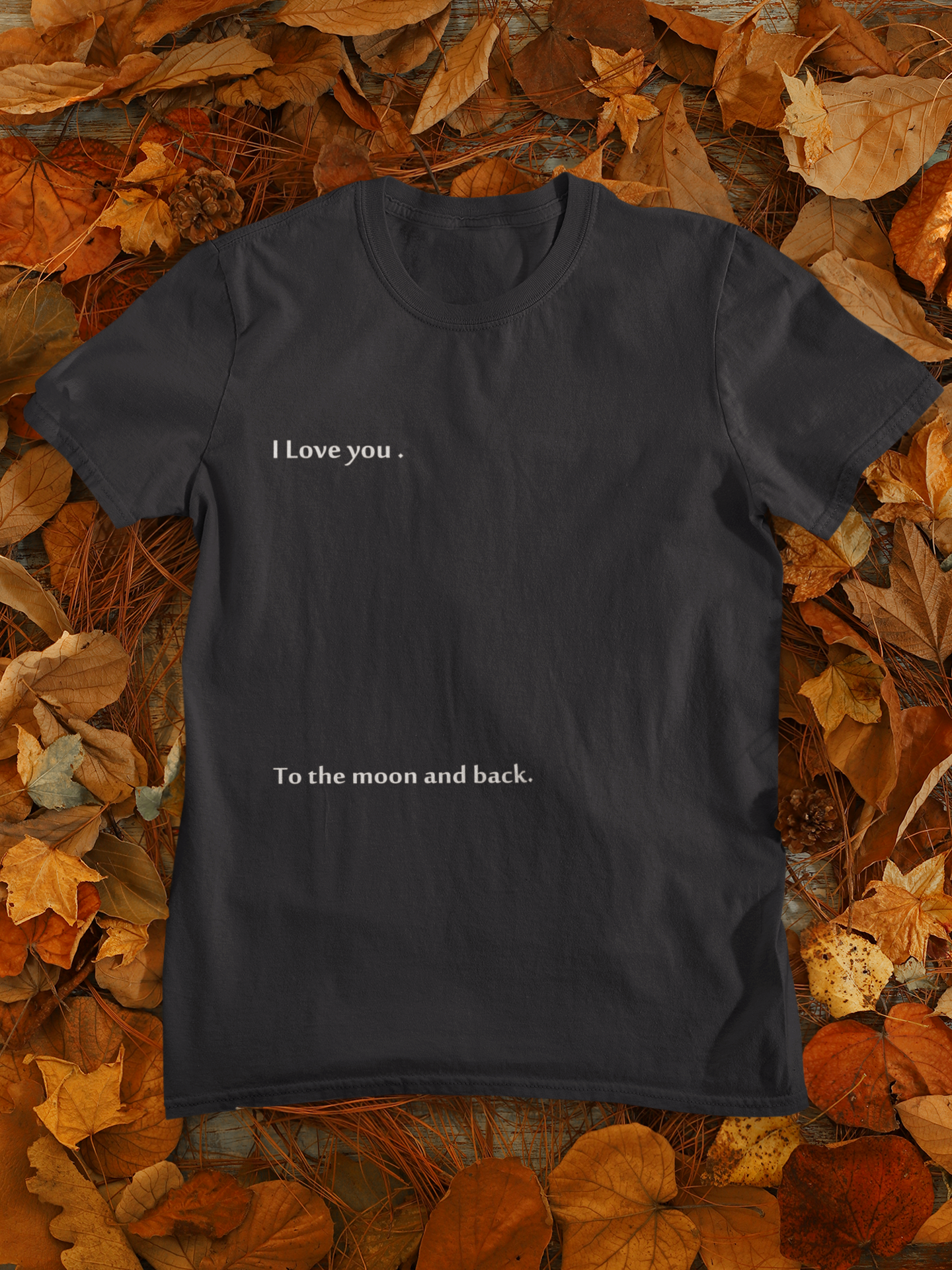 I Love You To The Moon And Back Mens Half Sleeves T-shirt- FunkyTeesClub