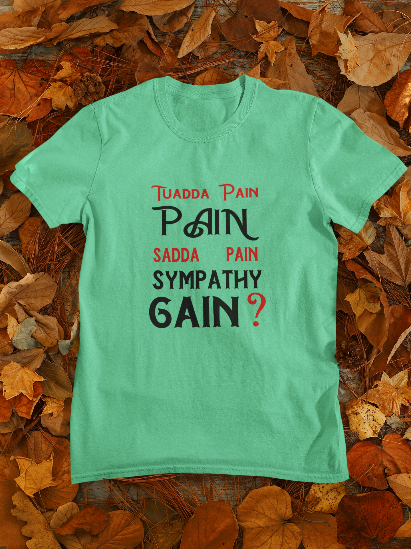 Pain Gain Desi Mens Half Sleeves T-shirt- FunkyTeesClub