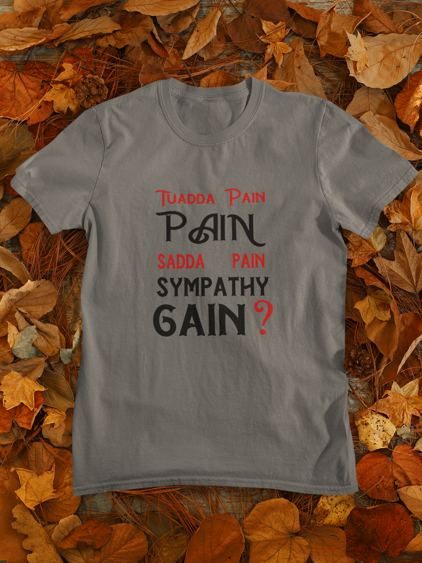 Pain Gain Desi Mens Half Sleeves T-shirt- FunkyTeesClub