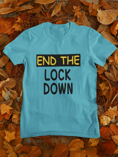 Anti Lockdown End The Lockdown Anti Government Women Half Sleeves T-shirt- FunkyTeesClub