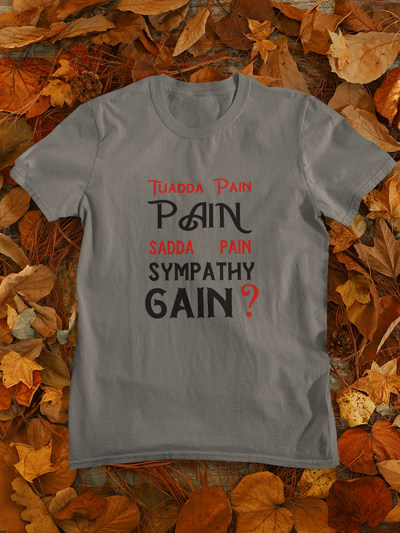 Pain Gain Desi Women Half Sleeves T-shirt- FunkyTeesClub