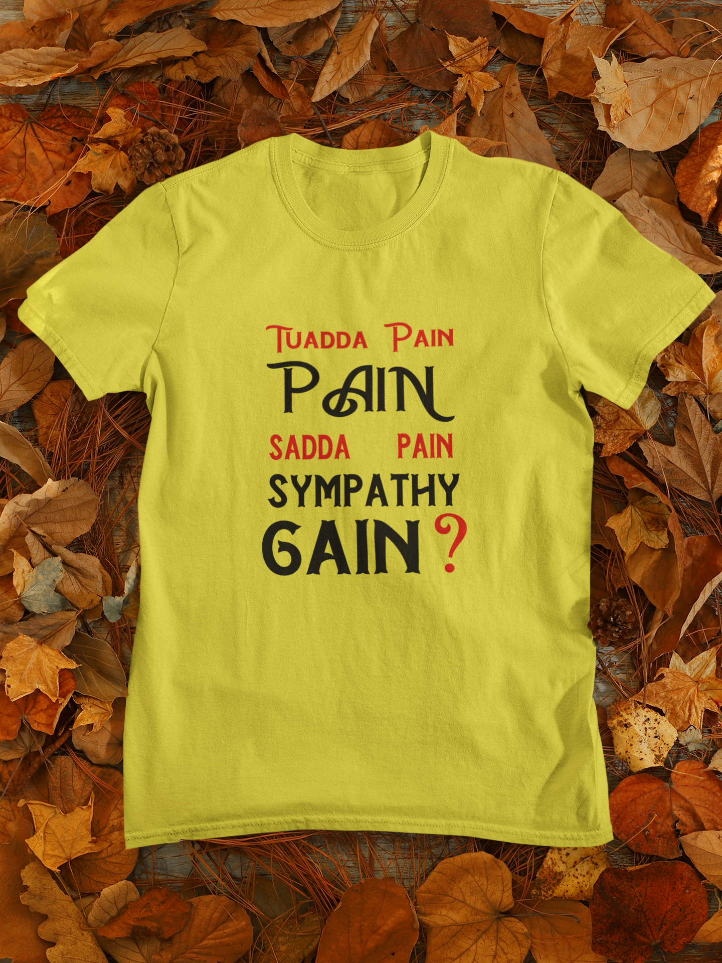 Pain Gain Desi Mens Half Sleeves T-shirt- FunkyTeesClub