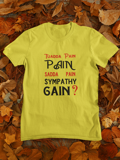 Pain Gain Desi Women Half Sleeves T-shirt- FunkyTeesClub