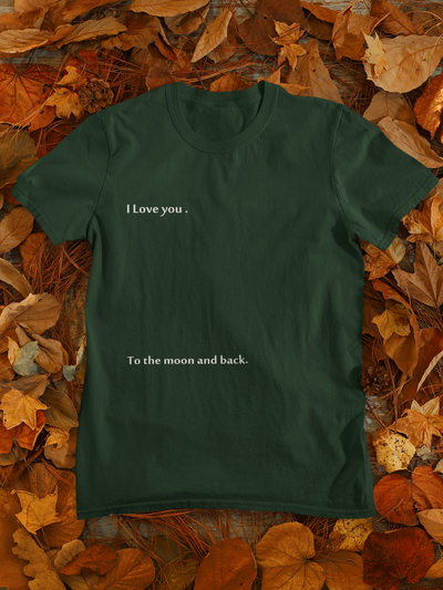 I Love You To The Moon And Back Women Half Sleeves T-shirt- FunkyTeesClub