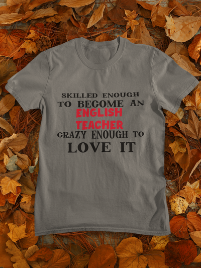 Skilled Enough To Become An English Teacher Women Half Sleeves T-shirt- FunkyTeesClub