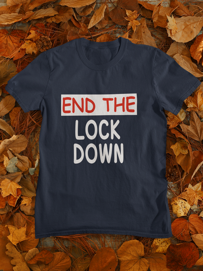 Anti Lockdown End The Lockdown Anti Government Women Half Sleeves T-shirt- FunkyTeesClub