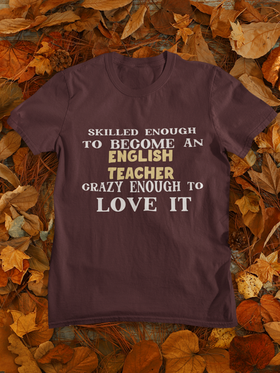 Skilled Enough To Become An English Teacher Mens Half Sleeves T-shirt- FunkyTeesClub