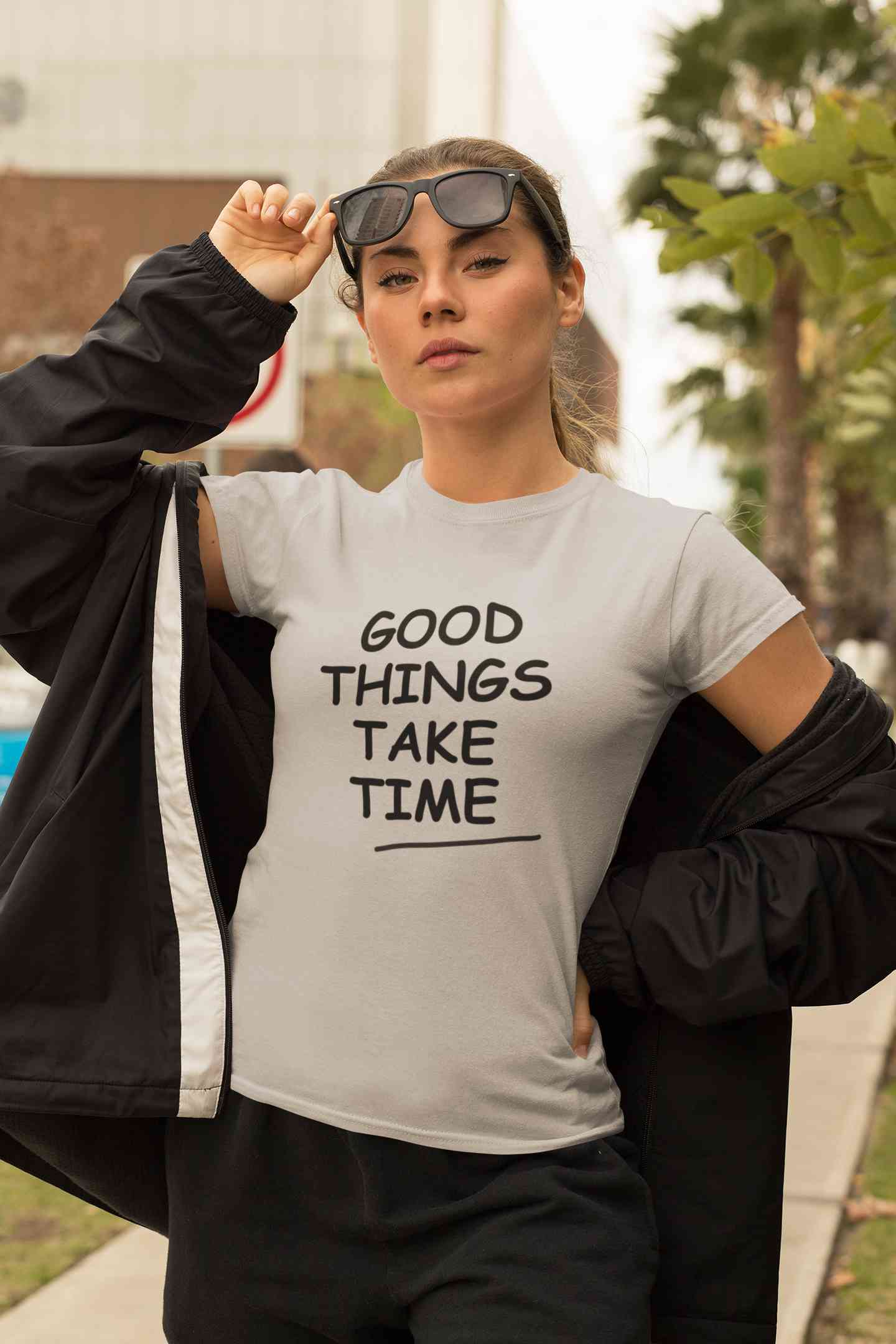 Good Things Take Time Women Half Sleeves T-shirt- FunkyTeesClub