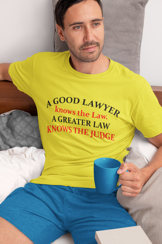 A Good Lawyer Knows The Law Mens Half Sleeves T-shirt- FunkyTeesClub