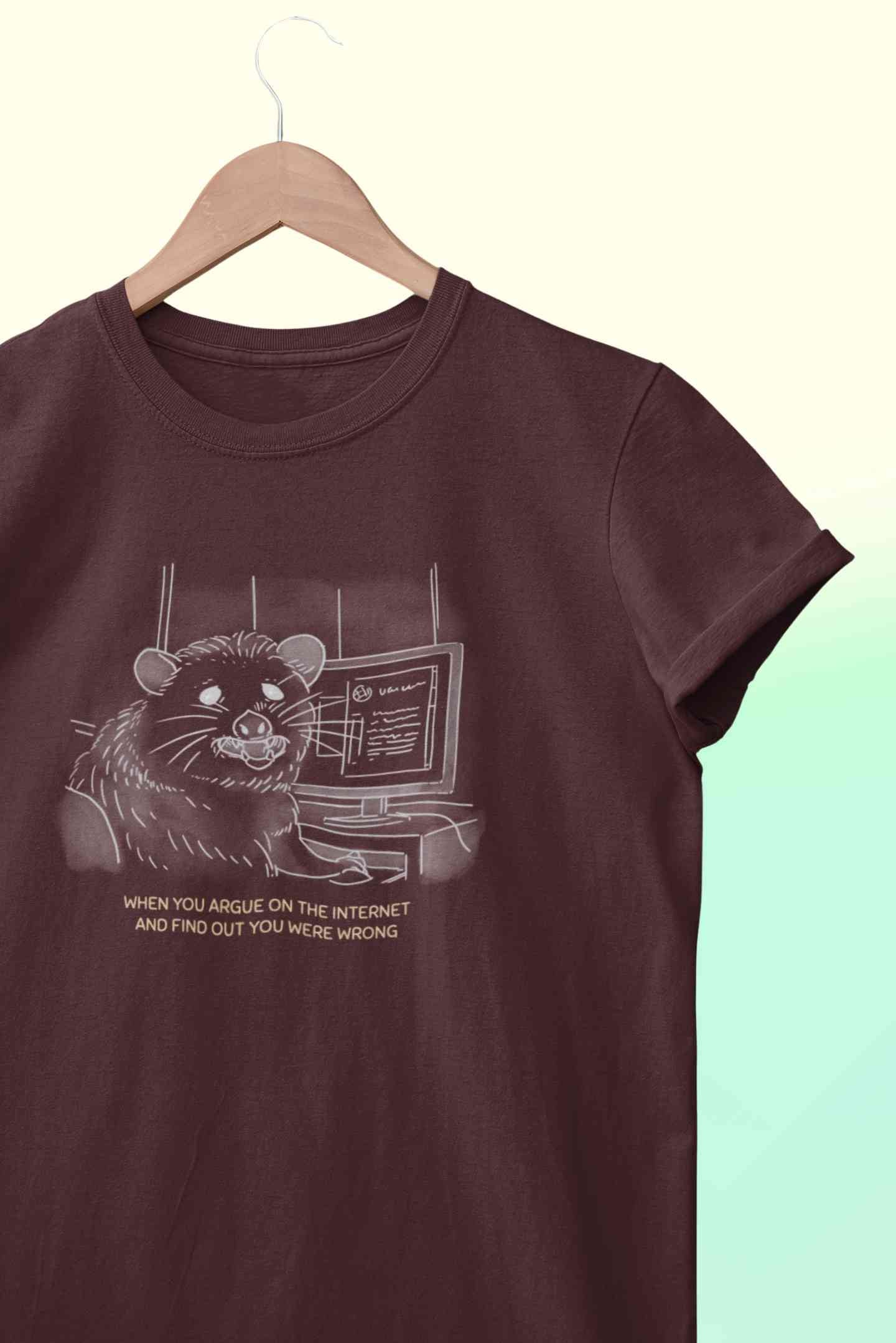 When You Argue On The Internet And Find Out You Were Wrong Funny Women Half Sleeves T-shirt- FunkyTeesClub