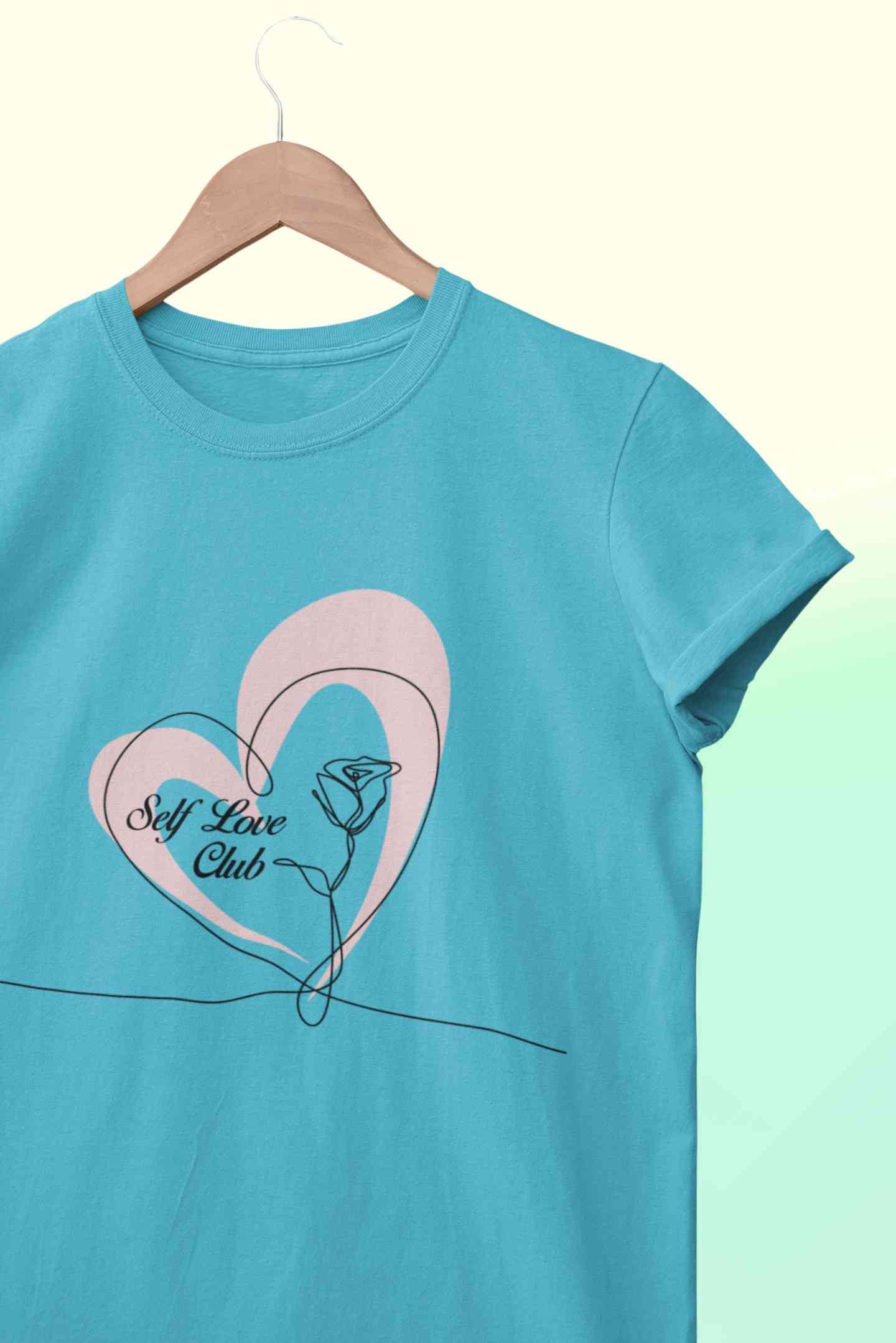 Self Love Club Women Half Sleeves T-shirt- FunkyTeesClub