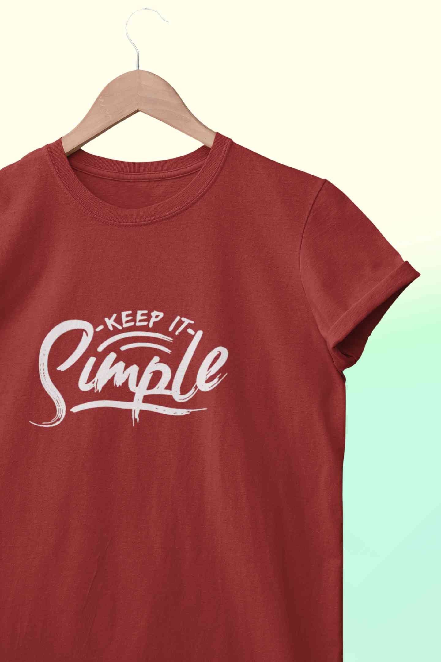 Keep It SImple Typography Women Half Sleeves T-shirt- FunkyTeesClub