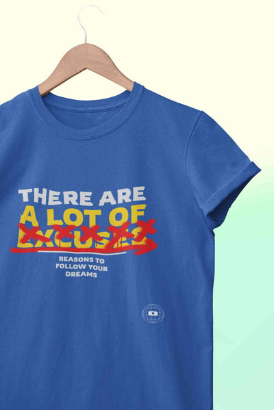 There Are Lot Of Reasons To Follow Your Women Half Sleeves T-shirt- FunkyTeesClub