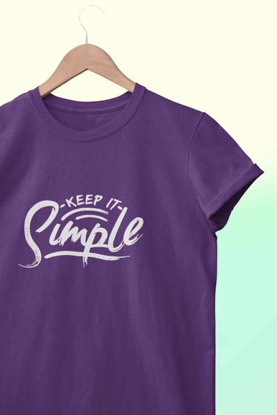 Keep It SImple Typography Women Half Sleeves T-shirt- FunkyTeesClub