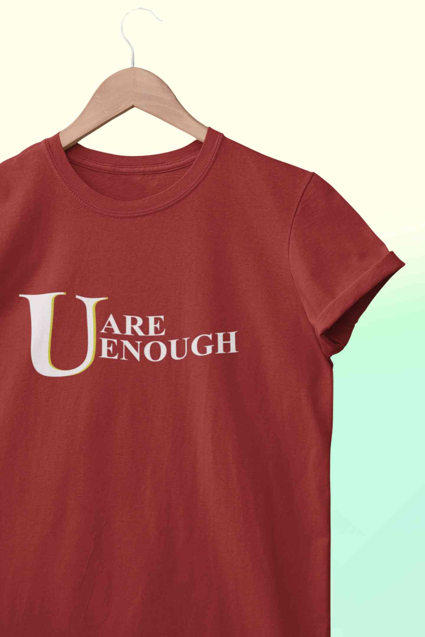 You Are Enough Mens Half Sleeves T-shirt- FunkyTeesClub