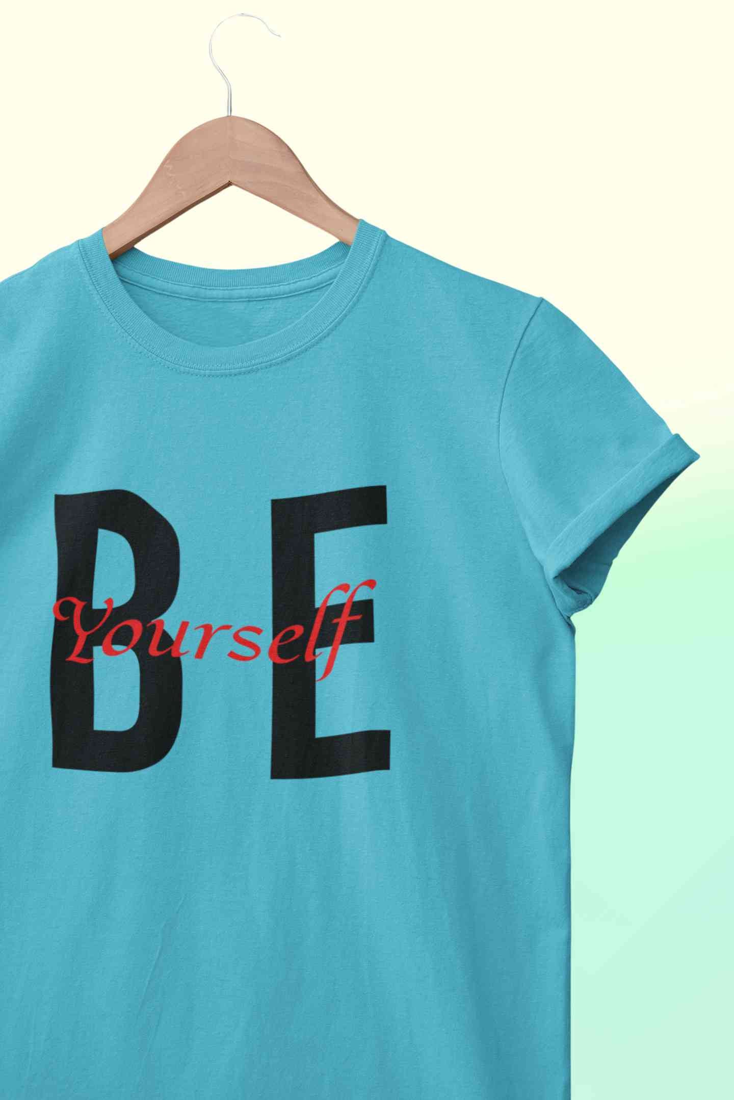 Be Yourself Women Half Sleeves T-shirt- FunkyTeesClub