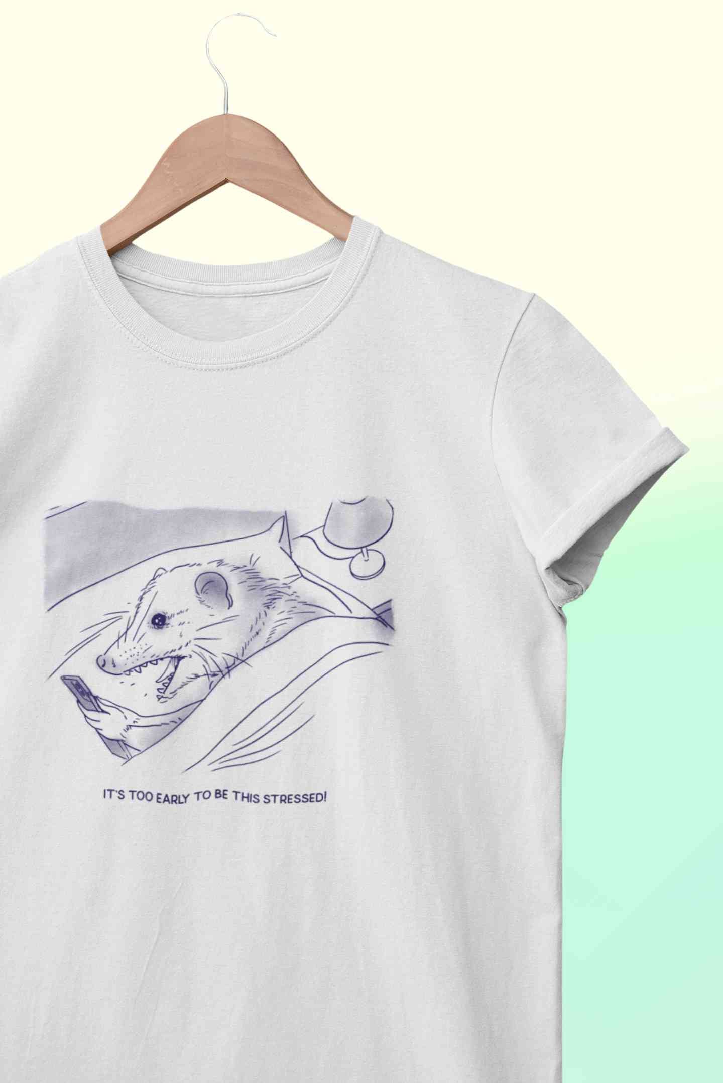 Its Too Early To Be This Stressed Funny Women Half Sleeves T-shirt- FunkyTeesClub
