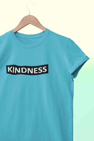 Kindness Women Half Sleeves T-shirt- FunkyTeesClub
