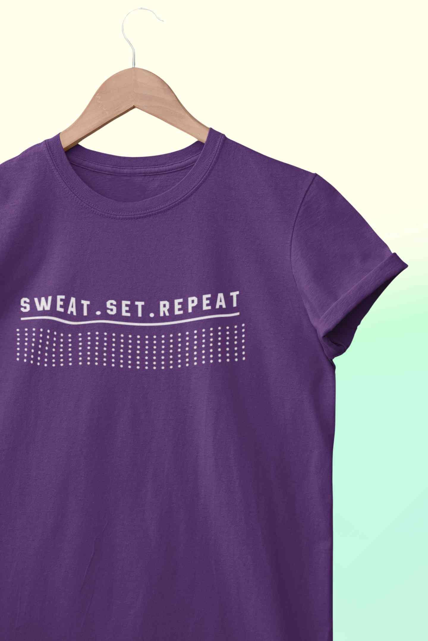 Sweat Set Repeat Women Half Sleeves T-shirt- FunkyTeesClub