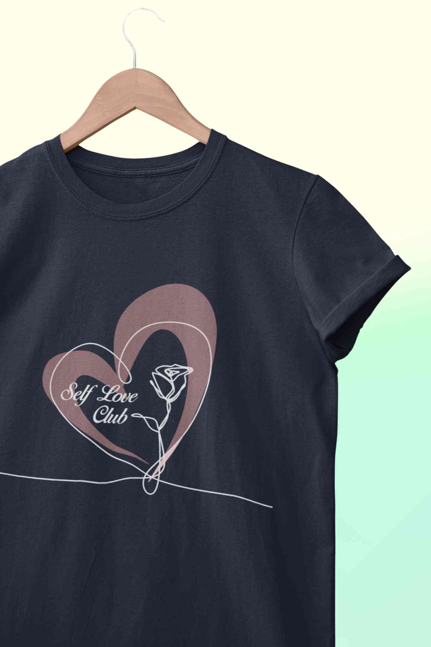 Self Love Club Women Half Sleeves T-shirt- FunkyTeesClub