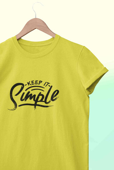 Keep It SImple Typography Women Half Sleeves T-shirt- FunkyTeesClub